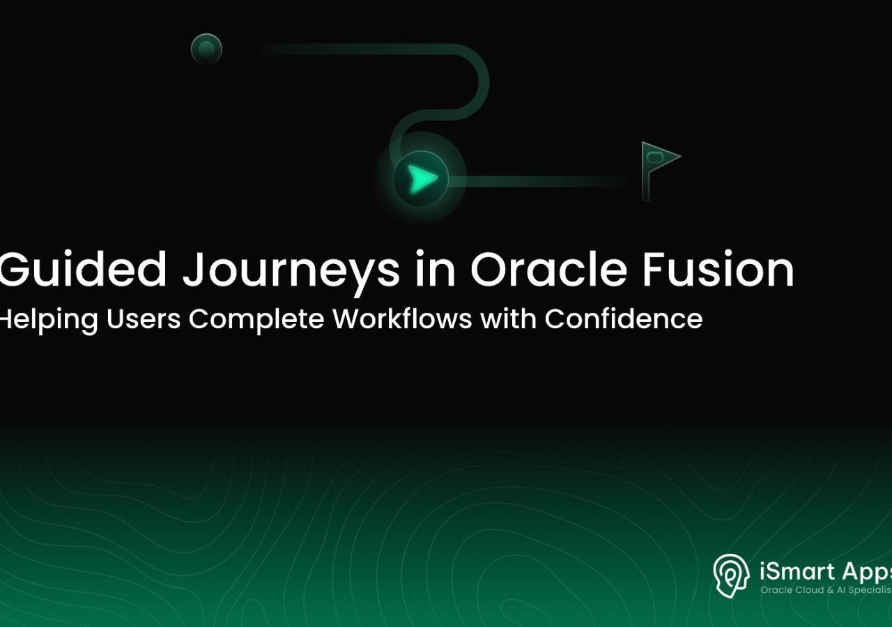 Guided Journeys in Oracle Fusion
