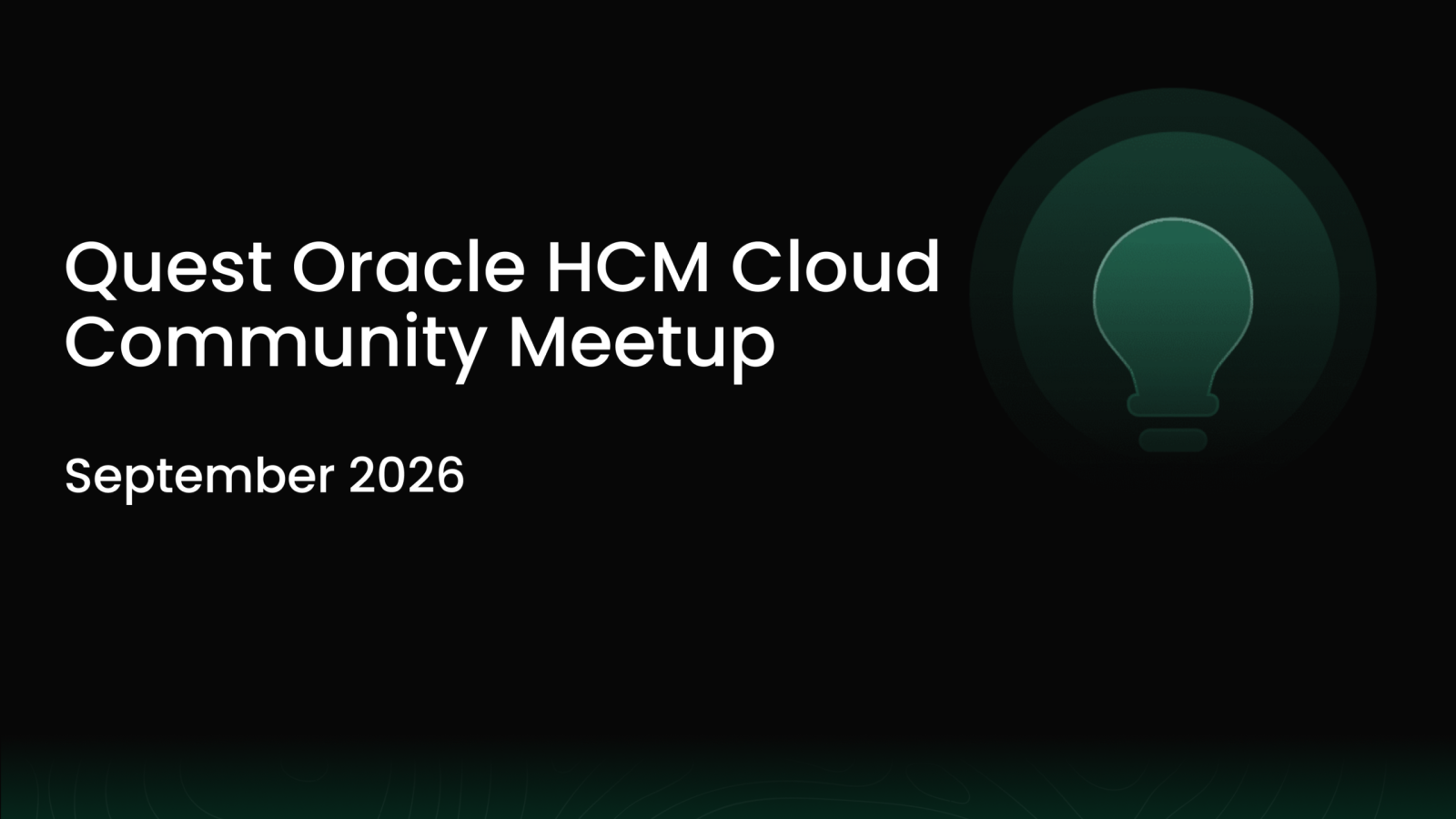 Quest Oracle HCM Cloud Community Meetup-September